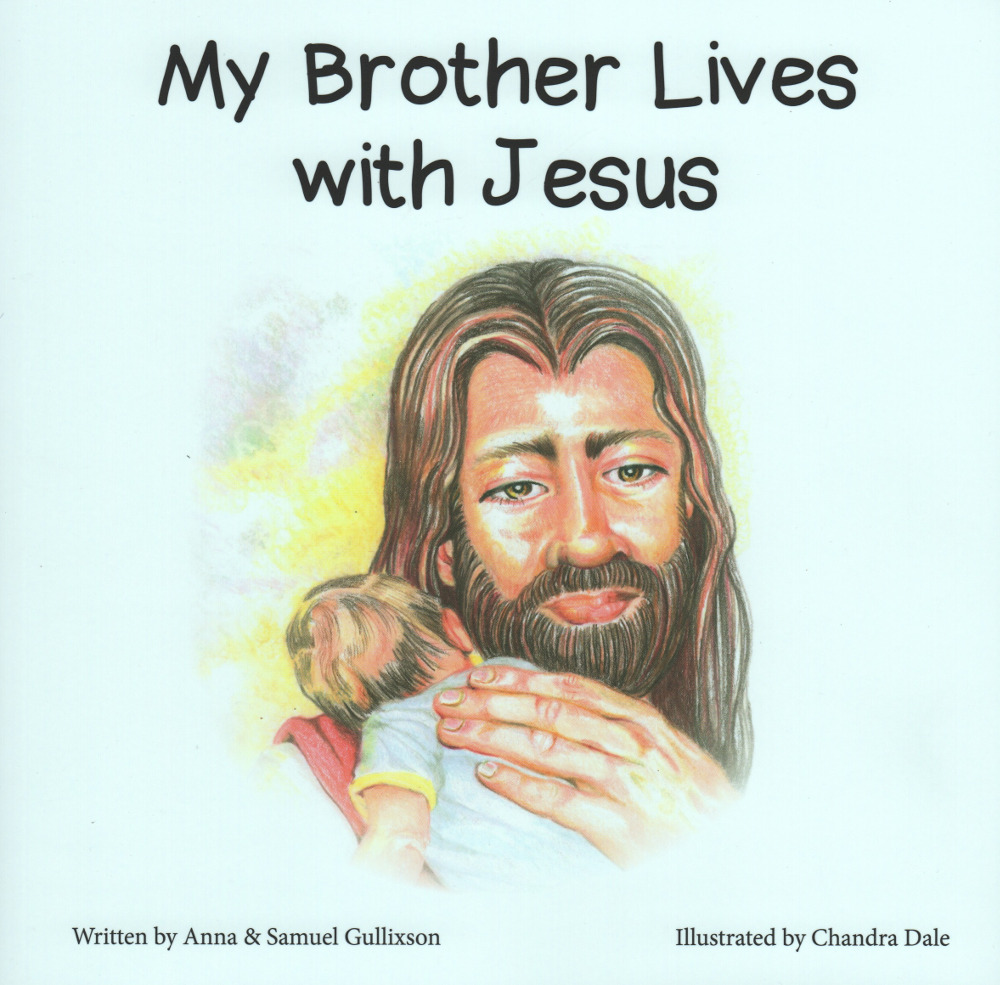 my brother lives with jesus 2